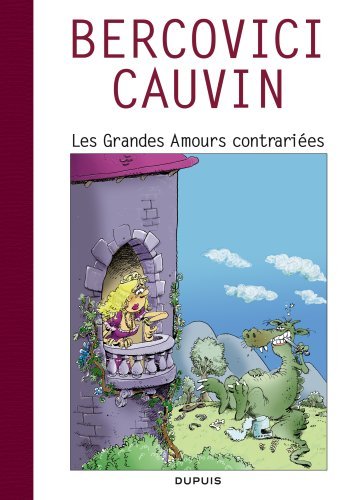 Couverture de ANNEES D'OR DE RAOUL CAUVIN (LES) #2 - Les grandes amours contrariées (1979)