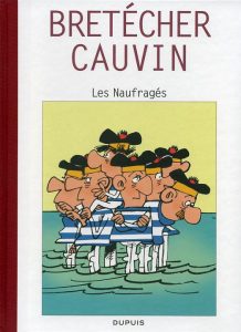 Couverture de ANNEES D'OR DE RAOUL CAUVIN (LES) #4 - Les naufragés
