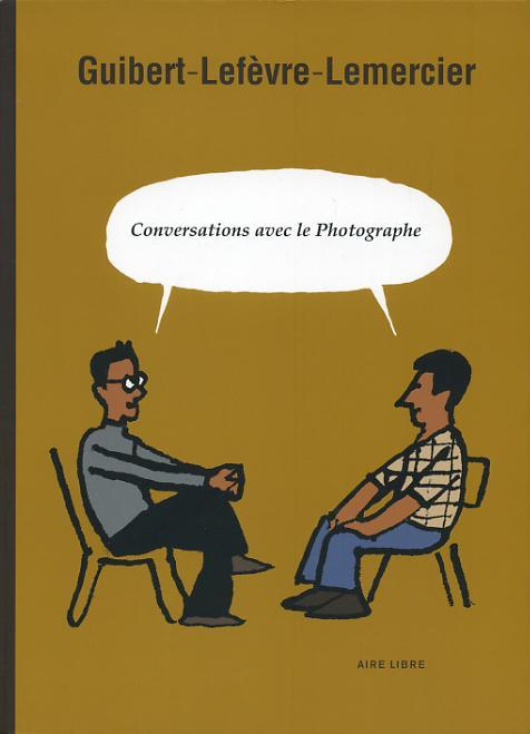 Couverture de PHOTOGRAPHE (LE) # - Conversations avec le photographe