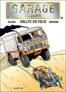Couverture de GARAGE ISIDORE #14 - Rallye en folie 