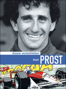 Couverture de DOSSIER MICHEL VAILLANT #12 - Alain Prost