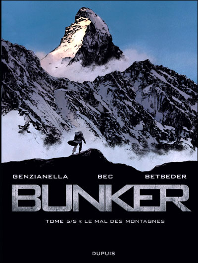 Couverture de BUNKER #5 - Le mal des montagnes 