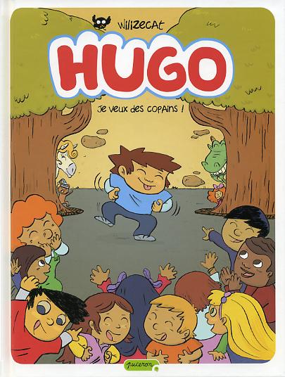 Couverture de HUGO #6 - Je veux des copains !