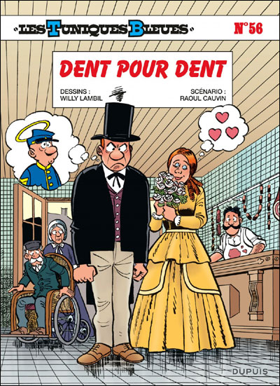 Couverture de TUNIQUES BLEUES (LES) #56 - Dent pour dent 