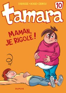 Couverture de TAMARA #10 - Maman, je rigole !