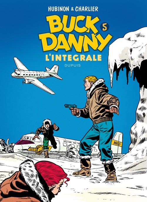 Couverture de BUCK DANNY - L'INTÉGRALE #5 - 1955 - 1956