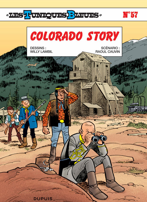 Couverture de TUNIQUES BLEUES (LES) #57 - Colorado Story