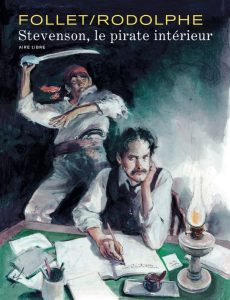Couverture de Stevenson, Le Pirate intérieur