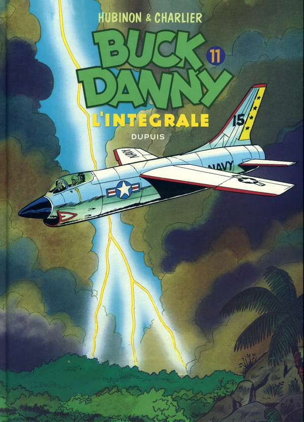 Couverture de BUCK DANNY - L'INTÉGRALE #11 - 1970 - 1979