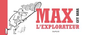 Couverture de Max L'explorateur