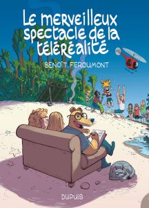 Couverture de MERVEILLEUX SPECTACLE DE LA TÉLÉRÉALITÉ (LE) #1 - Le merveilleux spectacle de la téléréalité