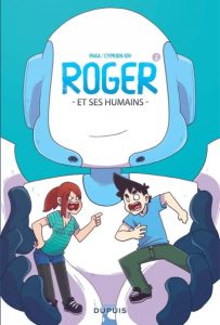 Couverture de ROGER ET SES HUMAINS #1 - Roger et ses humains
