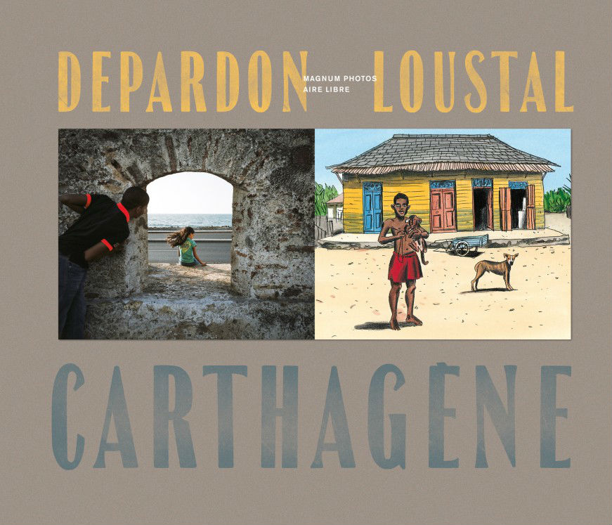 Couverture de Magnum Depardon-Loustal : Regard croisé à Carthagène