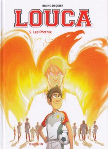 Couverture de LOUCA #5 - Les Phoenix