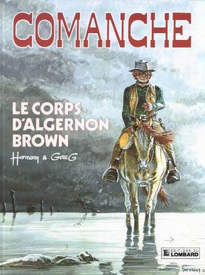 Couverture de COMANCHE #10 - Le corps d'Algernon Brown