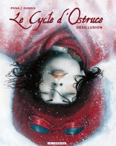 Couverture de CYCLE D'OSTRUCE (LE) #3 - Désillusion