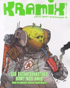 Couverture de KRAMIX #6 - Les extraterrestres sont nos amis