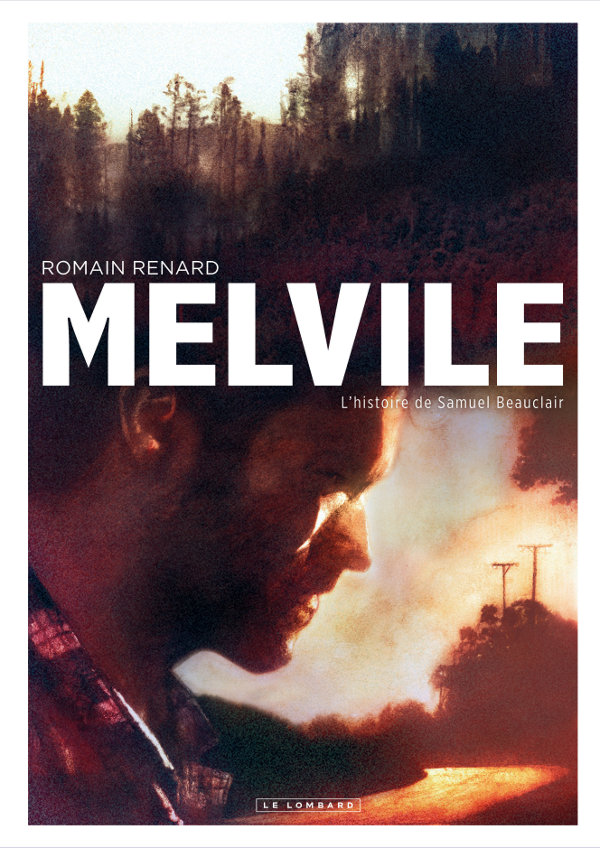 Couverture de MELVILE #0 - L'histoire de Samuel Beauclair
