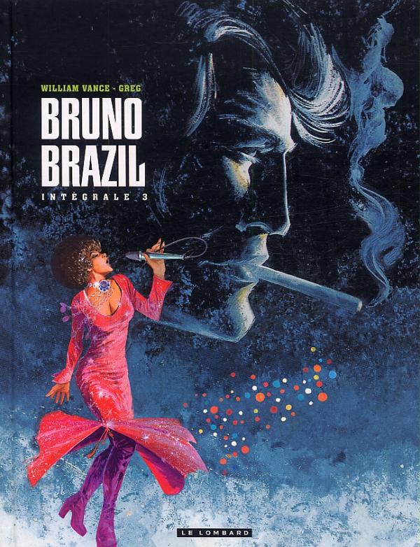 Couverture de BRUNO BRAZIL INTEGRALE #3 - Intégrale 3