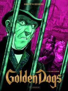 Couverture de GOLDEN DOGS #3 - Le juge Aaron