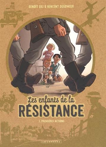 Couverture de ENFANTS DE LA RESISTANCE (LES) #1 - Premières actions