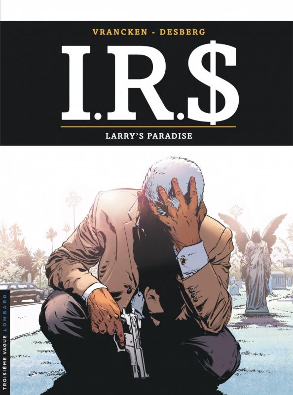 Couverture de IR$ #17 - Larry's Paradise 