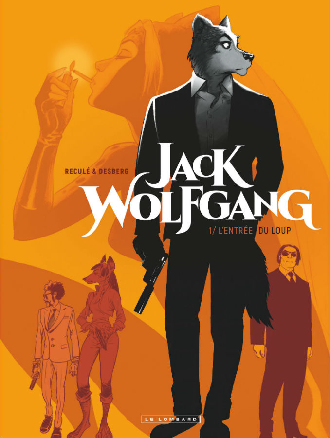 Couverture de JACK WOLFGANG #1 - L'entrée du loup