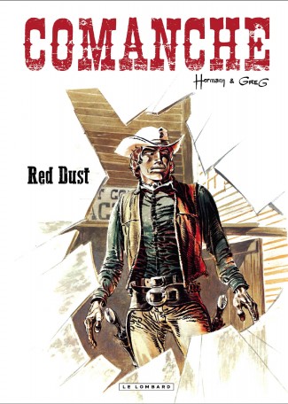 Couverture de COMANCHE (NOUVELLE EDITION) #1 - Red Dust 