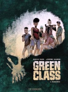 Couverture de GREEN CLASS #1 - Pandémie