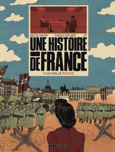 Couverture de HISTOIRE DE FRANCE (UNE) #1 - La Dalle rouge