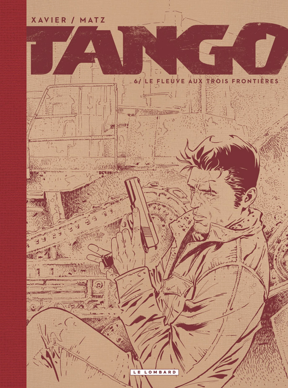 Couverture de TANGO #06 - Le Fleuve aux Trois frontières - édition noir et blanc