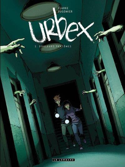 Couverture de URBEX #2 - Douleurs fantômes