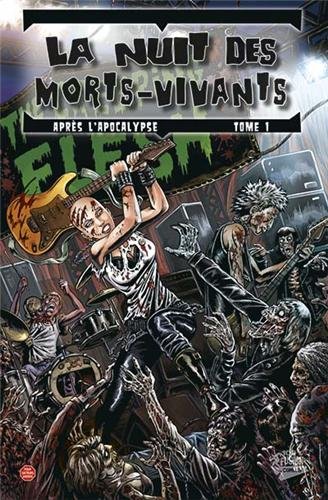 Couverture de NUIT DES  MORTS-VIVANTS (LA) #1 - Après l'apocalypse  