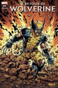 Couverture de WOLVERINE (FRESH START) #5 - Le retour de Wolverine