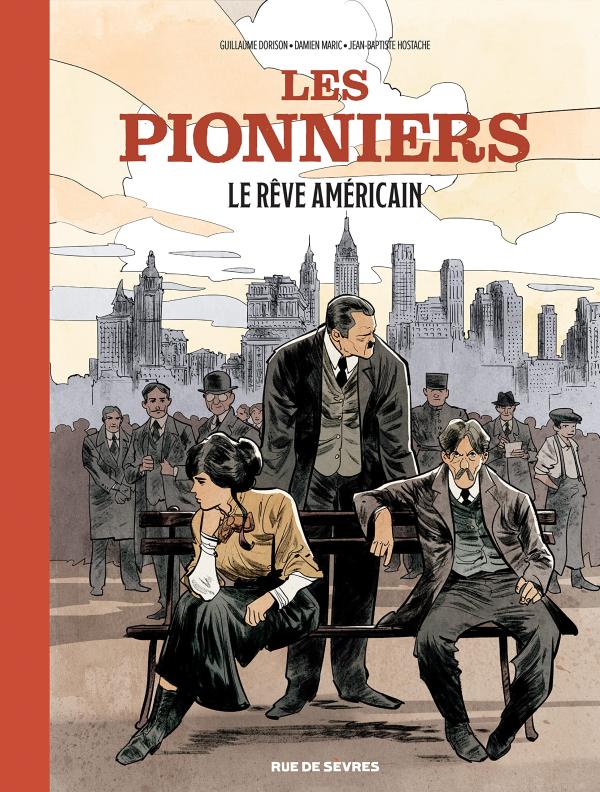 Couverture de PIONNIERS (LES) #2 - Le Rêve Americain