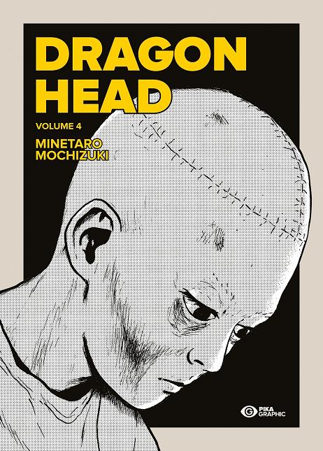 Couverture de DRAGON HEAD (VOLUME DOUBLE) #4 - Tome 4