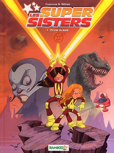 Couverture de SUPER SISTERS (LES) #1 - Privée de laser