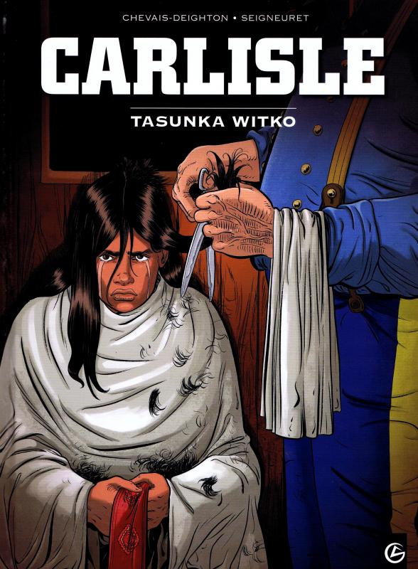 Couverture de CARLISLE #1 - Tasunka Witko  