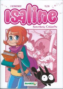 Couverture de ISALINE (MANGA) #1 - Isaline Sorcellerie Culinaire