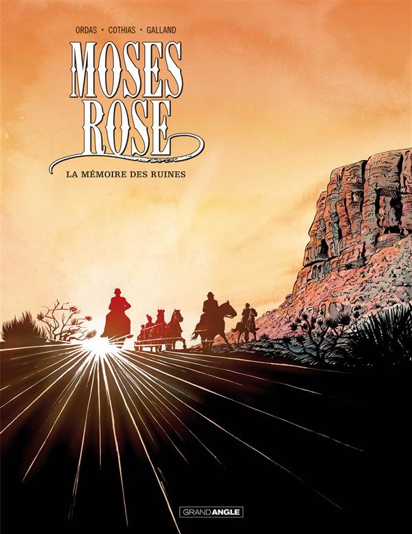 Couverture de MOSES ROSE #2 - La Mémoire des Ruines