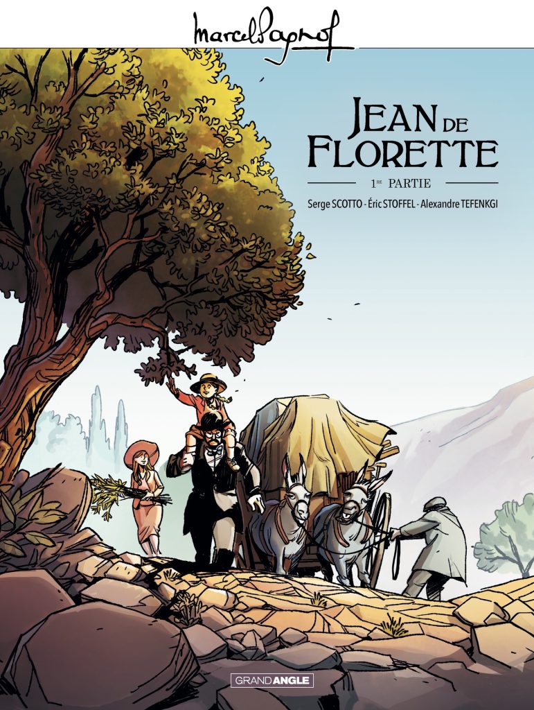 Couverture de MARCEL PAGNOL #7 - Jean de Florette - 1ère partie