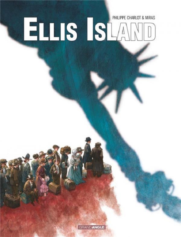 Couverture de ELLIS ISLAND #1 - Tome 1
