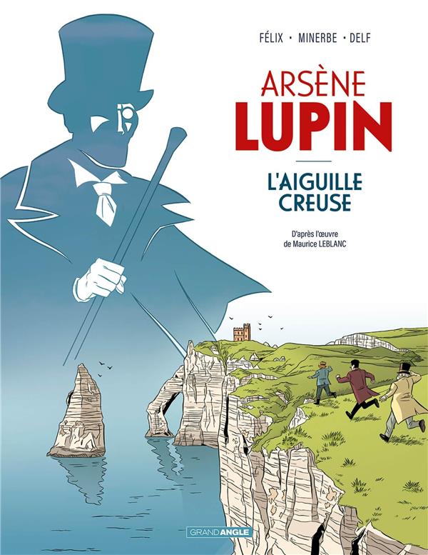 Couverture de ARSÈNE LUPIN #1 - L'Aiguille Creuse
