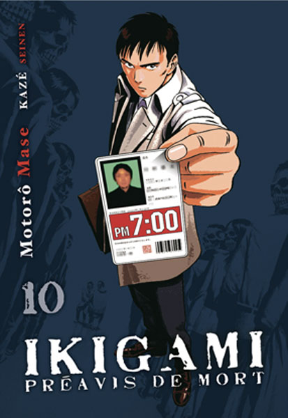 Couverture de IKIGAMI PRÉAVIS DE MORT #10 - Volume 10