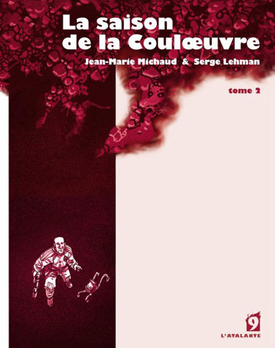 Couverture de SAISON DE LA COULOEUVRE (LA) #2 - Tome 2
