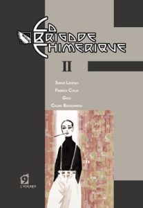 Couverture de BRIGADE CHIMÉRIQUE (LA) #2 - Tome 2