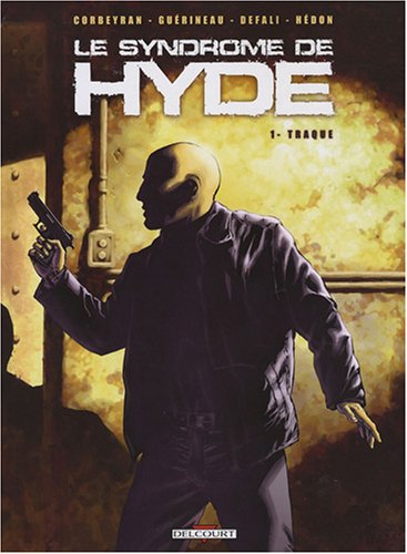 Couverture de SYNDROME DE HYDE (LE) #1 - Traque