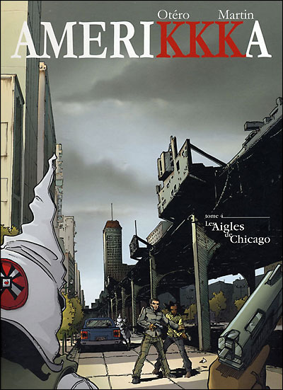 Couverture de AMERIKKKA #4 - Les aigles de Chicago