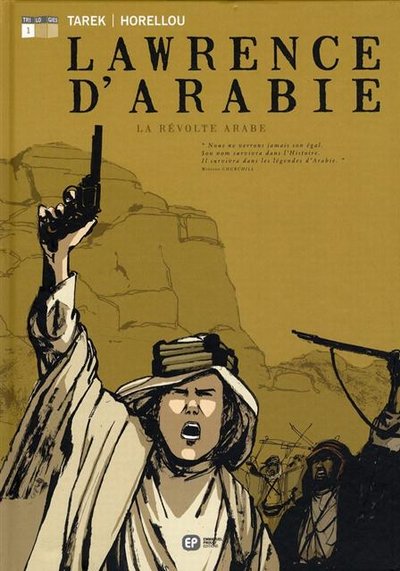 Couverture de LAWRENCE D'ARABIE #1 - La révolte arabe