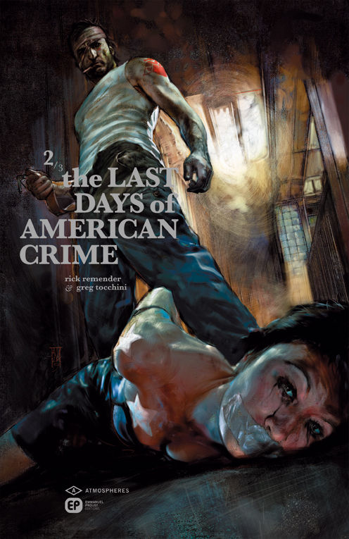 Couverture de THE LAST DAYS OF AMERICAN CRIME #2 - 2/3